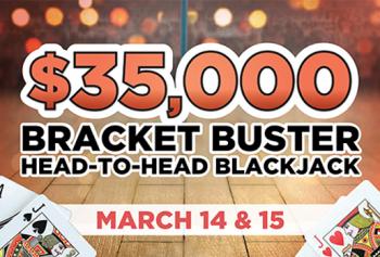 $35,000 Bracket Buster Head-to-Head Blackjack with basketball image in back