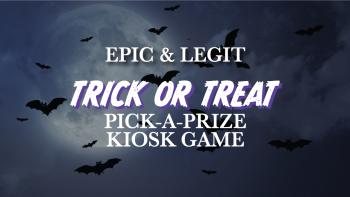 Trick or Treat Pick a Prize - Epic and Legit True Rewards Members